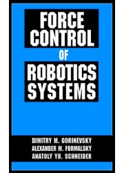 Force Control of Robotics Systems